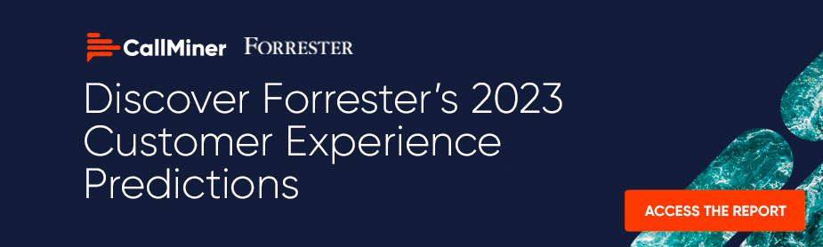 Forrester foresees 2023 to be a year of great upheaval for those responsible for CX at their organisation.
